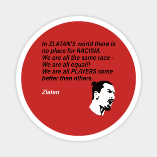 Zlatan's World Quote Magnet